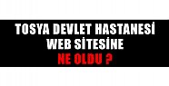 Tosya Devlet Hastanesi Web Sitesi Kapandı