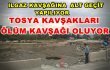 TOSYA-ILGAZ KAVŞAĞI YENİDEN YAPILIYOR