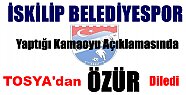 İSKİLİP BELEDİYESPOR YÖNETİMİ ÖZÜR DİLEDİ