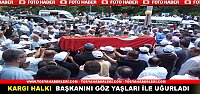 KARGI BELEDİYE BAŞKANI AKPINAR’IN CENAZESİ TOPRAĞA VERİLDİ.