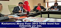 Kastamonu Ahşap Fuarı 2013 TOBB resmi fuar listesinde yer aldı.