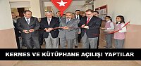 KERMES VE KÜTÜPHANE AÇILIŞI YAPTILAR