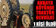 Köyde Traktör Devrildi