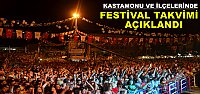 Kastamonu'da Bayram Sonrası Tüm Festivaller Peşpeşe Başlıyor
