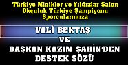 Şampiyonlar Vali Bektaş ve Başkan Şahin'i Ziyaret Etti