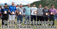Tosya 1. Trabzonspor Futbol Okulları Turnuvası