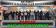 Tosya Ak Parti Teşkilatı yeniden Naci Küçükmorkoç dedi