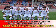 Tosya Belediyespor 2012 2013 Sezon Açılışını Yaptı