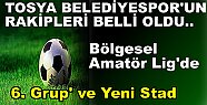 TOSYA BELEDİYESPOR'UN RAKİPLERİ BELLİ OLDU