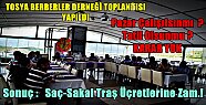 Tosya Berber Esnafı İstişare Toplantısında Sürpriz Kararlar