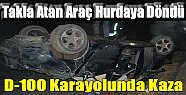Tosya D-100 'de TRAFİK KAZASI