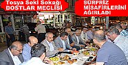 Tosya Dostlar Meclisinin Sürpriz Misafirleri