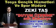 Tosya Gençlik Hizmetleri Ve Spor Müdürü KAMAOYU açıklaması