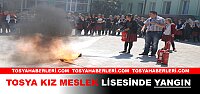 Tosya Kız Meslek Lisesi’nde Yangın Tatbikatı