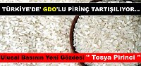 Tosya Pirincinde GDO yoktur