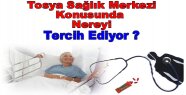 Tosya Sağlıkda Nereyi Tercih Ediyor?