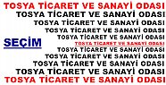 Tosya Ticaret ve Sanayi Odasında Seçim Heyecanı