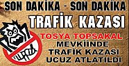 Tosya Topsakal Mevkiinde TRAFİK KAZASI