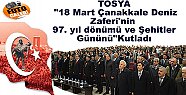 Tosya'da Çanakkale Deniz Savaşı ve Şehitler Günü Kutlandı