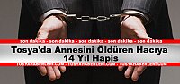 TOSYA'DA CİNAYET OLAYINDA ŞOK KARAR