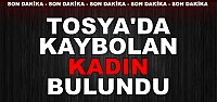 Tosya'da Kaybolan Kadın Bulundu (Son Dakika)