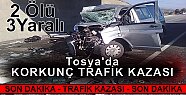 TOSYA'DA KORKUNÇ TRAFİK KAZASI 2 ÖLÜ - 3 YARALI
