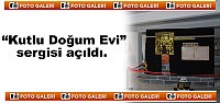 Tosya'da Kutlu Doğum Evi sergisi açıldı