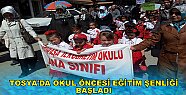 Tosya'da Okul Öncesi Eğitim Şenliği Yapıldı