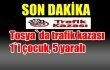 Tosya`da trafik kazası: 1`i çocuk, 5 yaralı