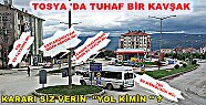 Tosya'da Tuhaf bir Kavşak