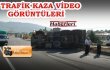 TRAFİK KAZA SI VİDEO GÖRÜNTÜLERİ