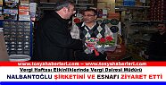 Vergi Haftası Etkinlikleri Esnaf Ziyareti İle Devam Etti