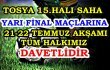 YARI FİNAL MAÇA DAVET