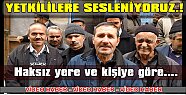 Yetkililere Sesleniyoruz..!