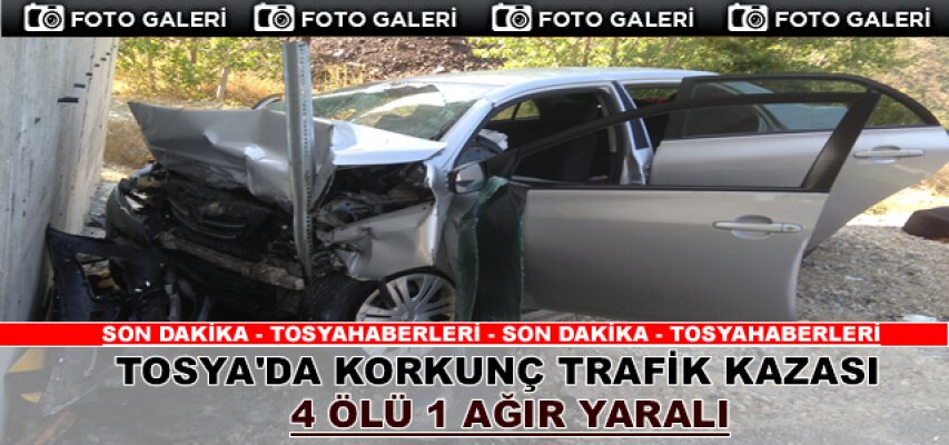 TOSYA D-100 TRAFİK KAZASI 4 ÖLÜ 1 YARALI