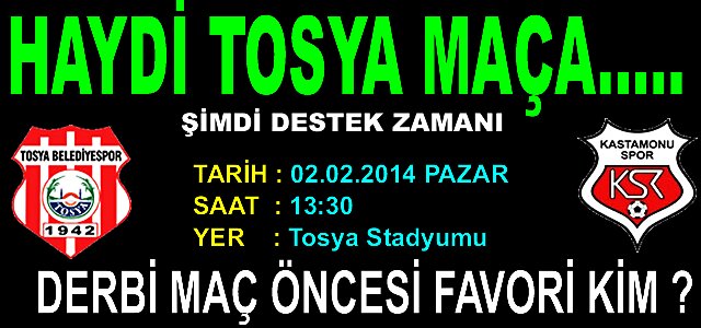 TOSYA HAFTA SONU DERBİ MAÇA HAZIRLANIYOR