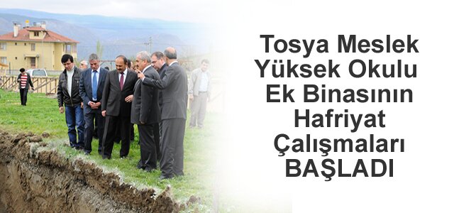 Tosya, ikinci MYO’nun hafriyatını attı