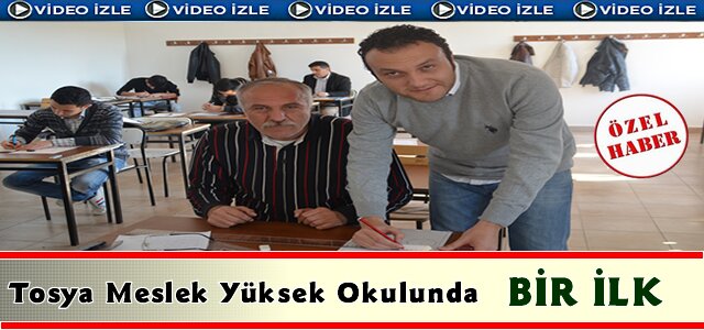 TOSYA MESLEK YÜKSEKOKULUNDA BİR İLK YAŞANDI