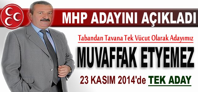 TOSYA MHP “MUVAFFAK” DEDİ