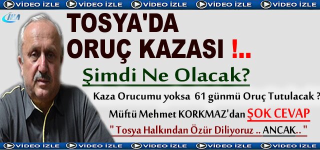 TOSYA'DA İMAM İFTAR EZANI ''11'' DAKİKA ERKEN OKUDU