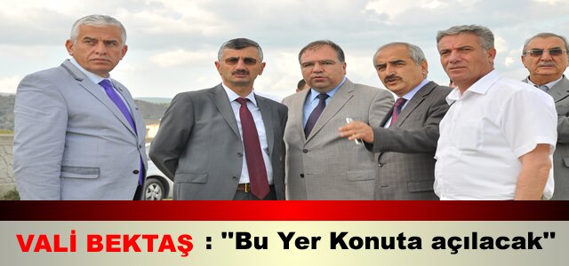 VALİ ERDOĞAN BEKTAŞ TOSYA’DA İNCELEMELERDE BULUNDU