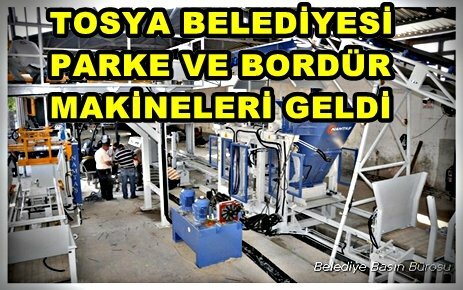 Tosya Belediyesine Yeni Makinalar Geldi