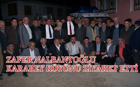 ZAFER NALBANTOĞLU KARABEY KÖYÜNDE