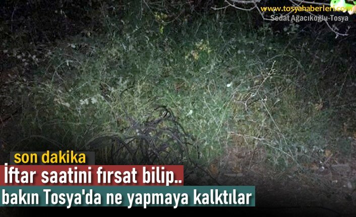 İFTAR SAATİNİ FIRSAT BİLİP BAKIN NE YAPMAYA KALKTILAR