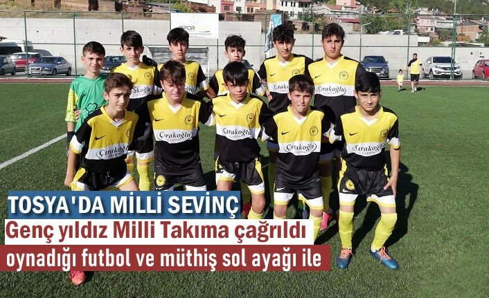 TOSYALI GENÇ YILDIZ MİLLİ TAKIM SEÇMELERİNE ÇAĞRILDI