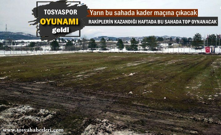 Tosyaspor Kader Maçında Oyuna Geldi