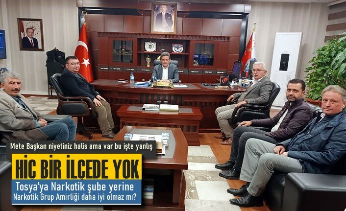 AK PARTİ TOSYA İLÇE BAŞKANI NARKOTİK ŞUBE MÜDÜRLÜĞÜNDE ISRARCI