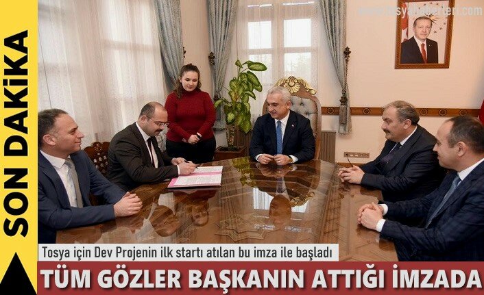 TOSYA BELEDİYESİ DEV PROJENİN STARTINI VERDİ