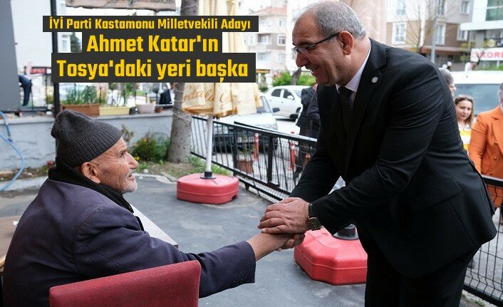 İYİ Parti Milletvekili Adayı Ahmet Katar'ın Tosya Esnaf Ziyareti