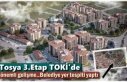 Tosya 3.Etap TOKİ'de Önemli Gelişme